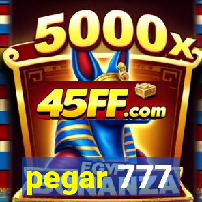 pegar 777